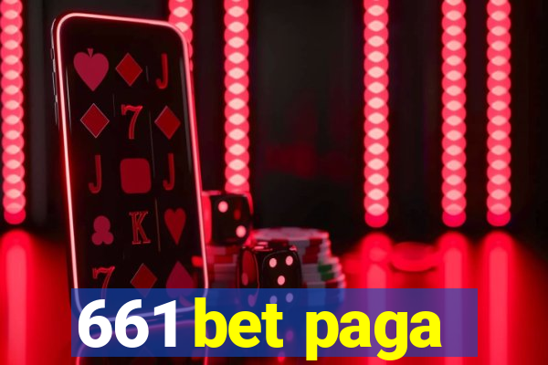 661 bet paga